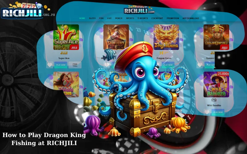How to Play Dragon King Fishing at RICHJILI