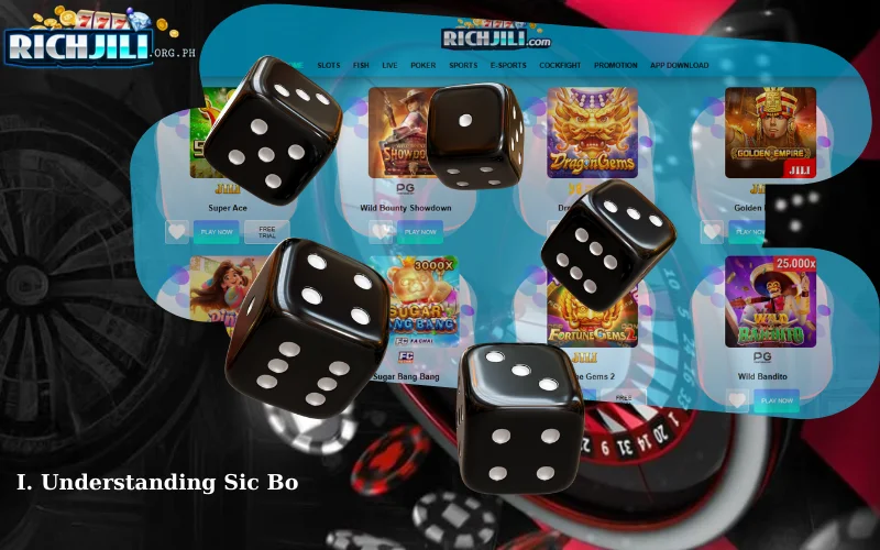 I. Understanding Sic Bo
