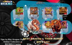 Tips to Play Dragon Tiger Online Unbeaten at RICHJILI Casino