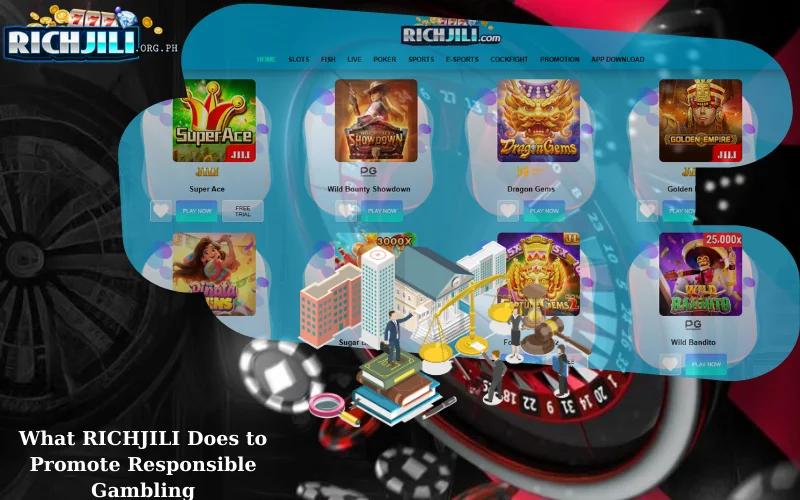 What RICHJILI Does to Promote Responsible Gambling